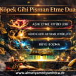 Köpek Gibi Pişman Etme Duası