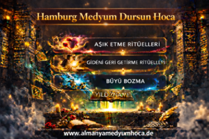 Almanya Hamburg Medyum Hoca