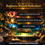Bağlama Ritüeli Belirtileri