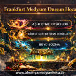 Frankfurt Medyum Dursun Hoca