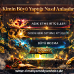 Kimin Büyü Yaptığı Nasıl Anlaşılır