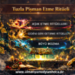 Tuzla Pişman Etme Ritüeli Nedir